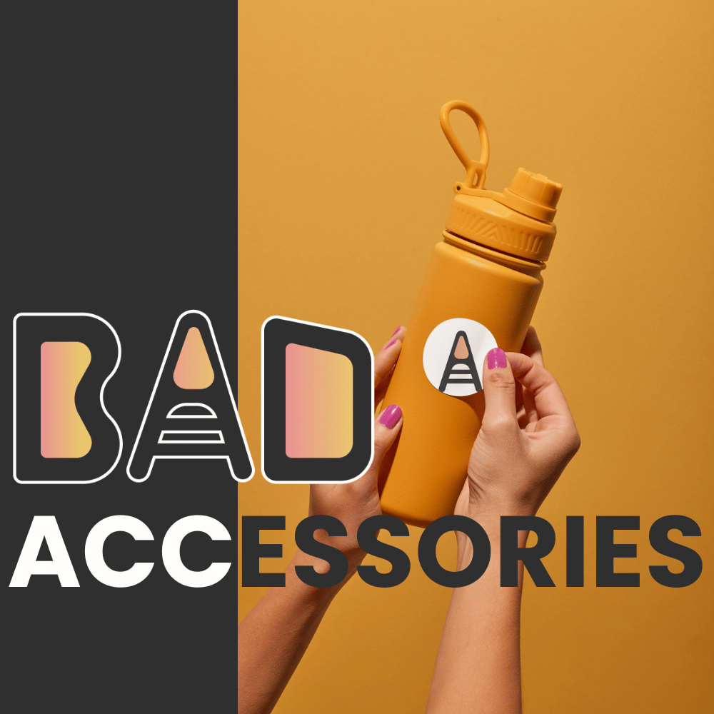 BAD Accessories